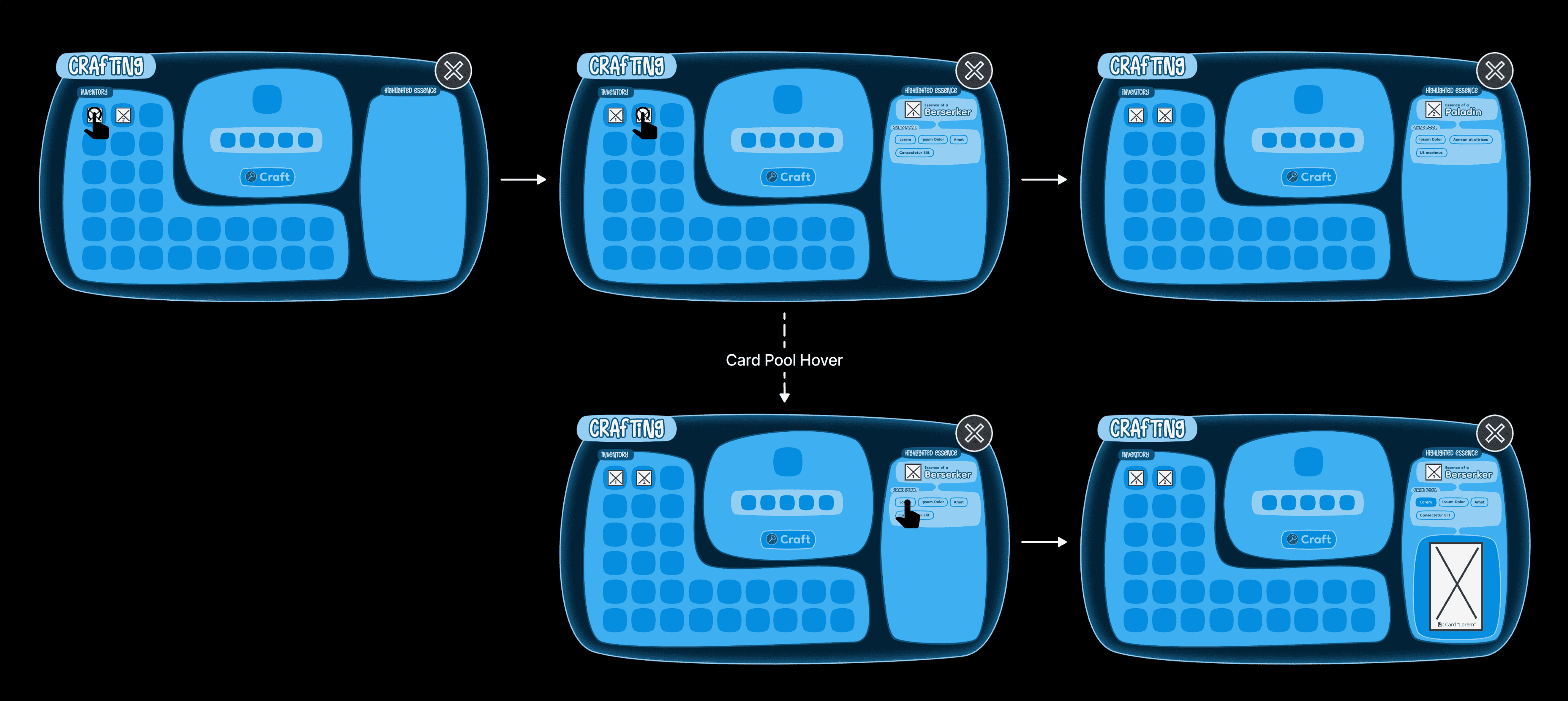 This image shows 5 frames of the main crafting menu to display how the highlighted essence section functions. There's 3 frams in a row above the last 2 in a row below. The first frame shows an empty highlighted essence section and the player clicking on an icon in the inventory. The second frame shows the clicked icon's additional details in the highlighted essence section, as the player clicks on the second icon in the inventory. The 3rd frame looks similar to the second, but with the details of the second icon now in the highlighted essence section. The 4th frame branches off from the 2nd frame and instead shows the player hovering one of the cards in the card pool, titled with the filler text 'lorem', of the highlighted 'Beserker' essence. The 5th frame shows the card lorem's art and details appearing below the card pool.